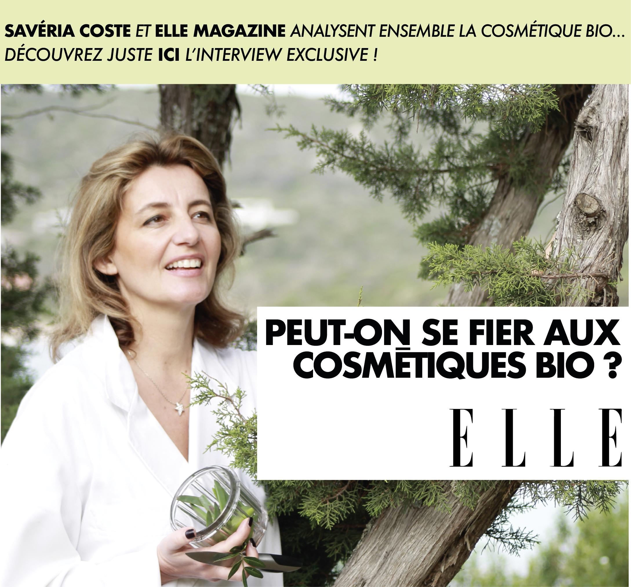 Interview exclusive Savéria Coste pour Elle Magazine