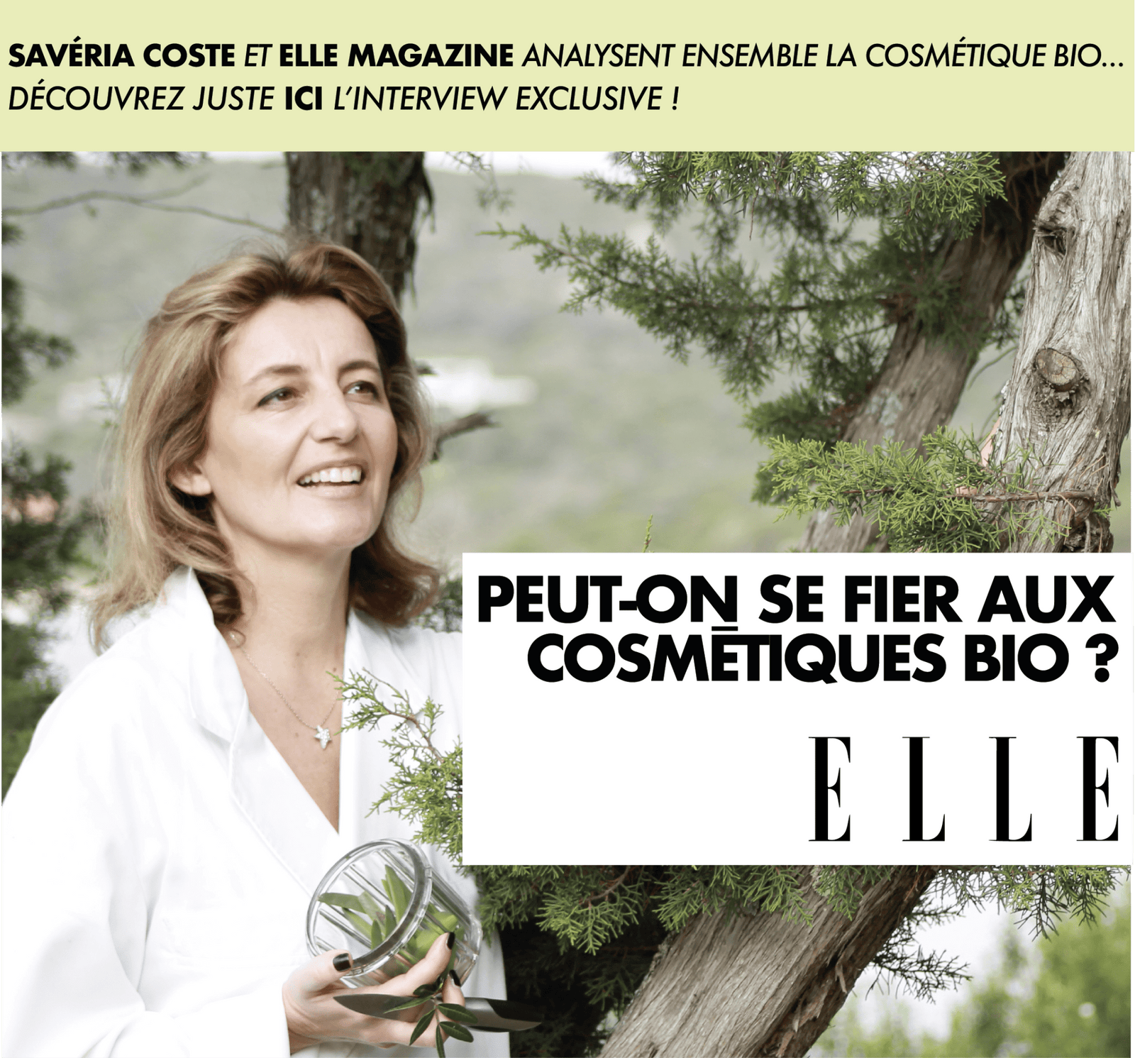 Interview exclusive Savéria Coste pour Elle Magazine