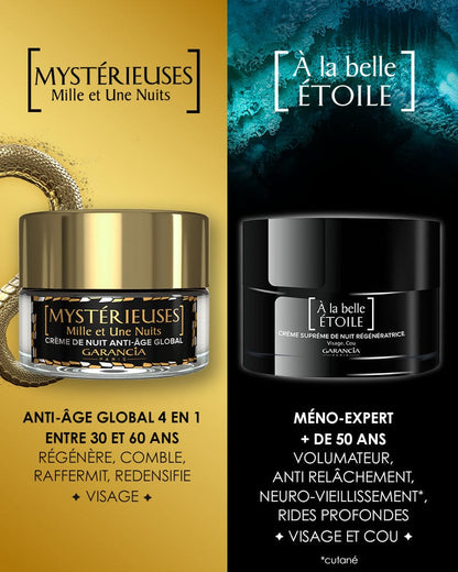 Laboratoire Garancia Soin de la peau [ À la belle ÉTOILE ] - Éco recharge : Comparaison des crèmes de nuit Garancia : Mystérieuses Mille et Une Nuits (Anti-âge global 30-60 ans) versus À la belle Étoile (Méno-Expert +50 ans) pour les rides profondes et le relâchement.
